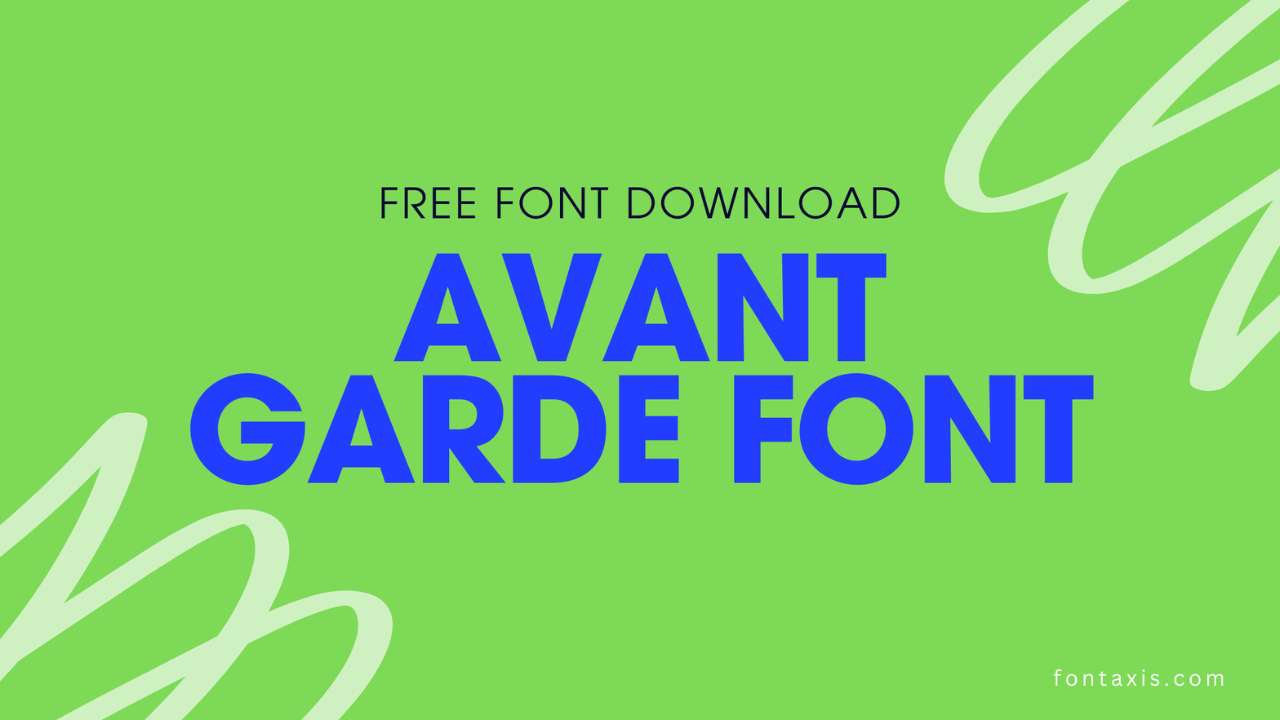 Avant Garde Font