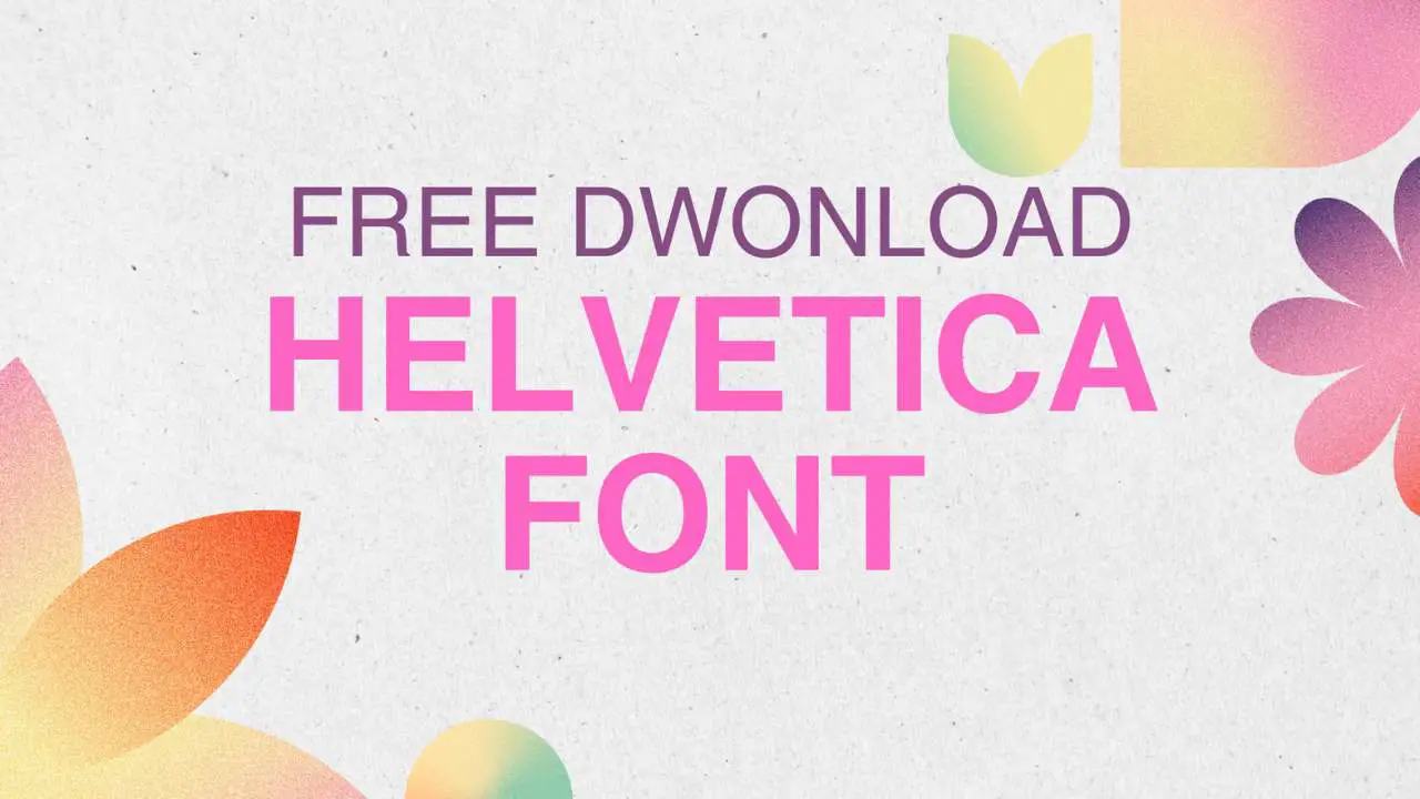 Helvetica Font