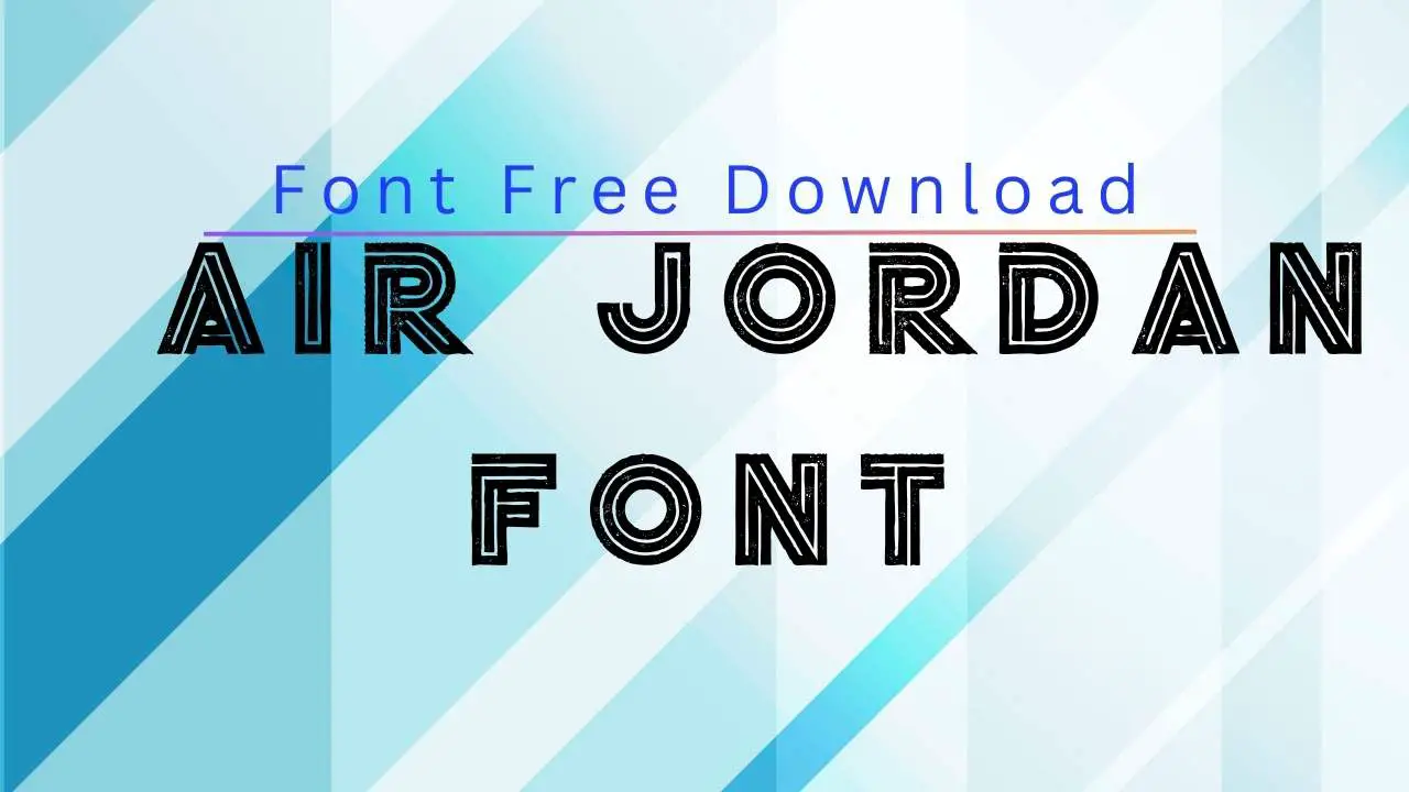 Air Jordan Font