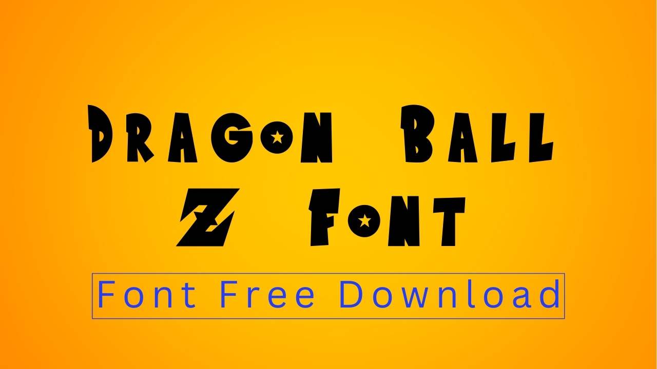 Dragon Ball Z Font