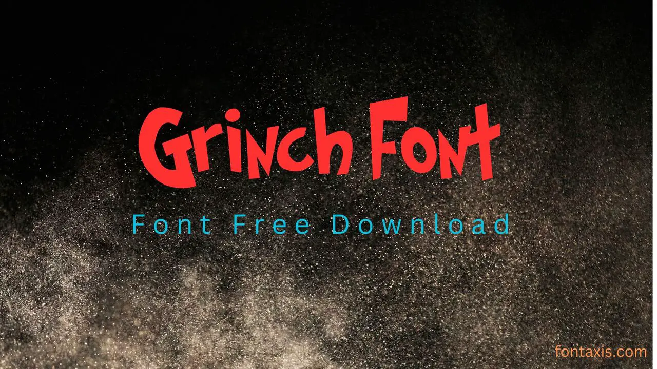 Grinch Font