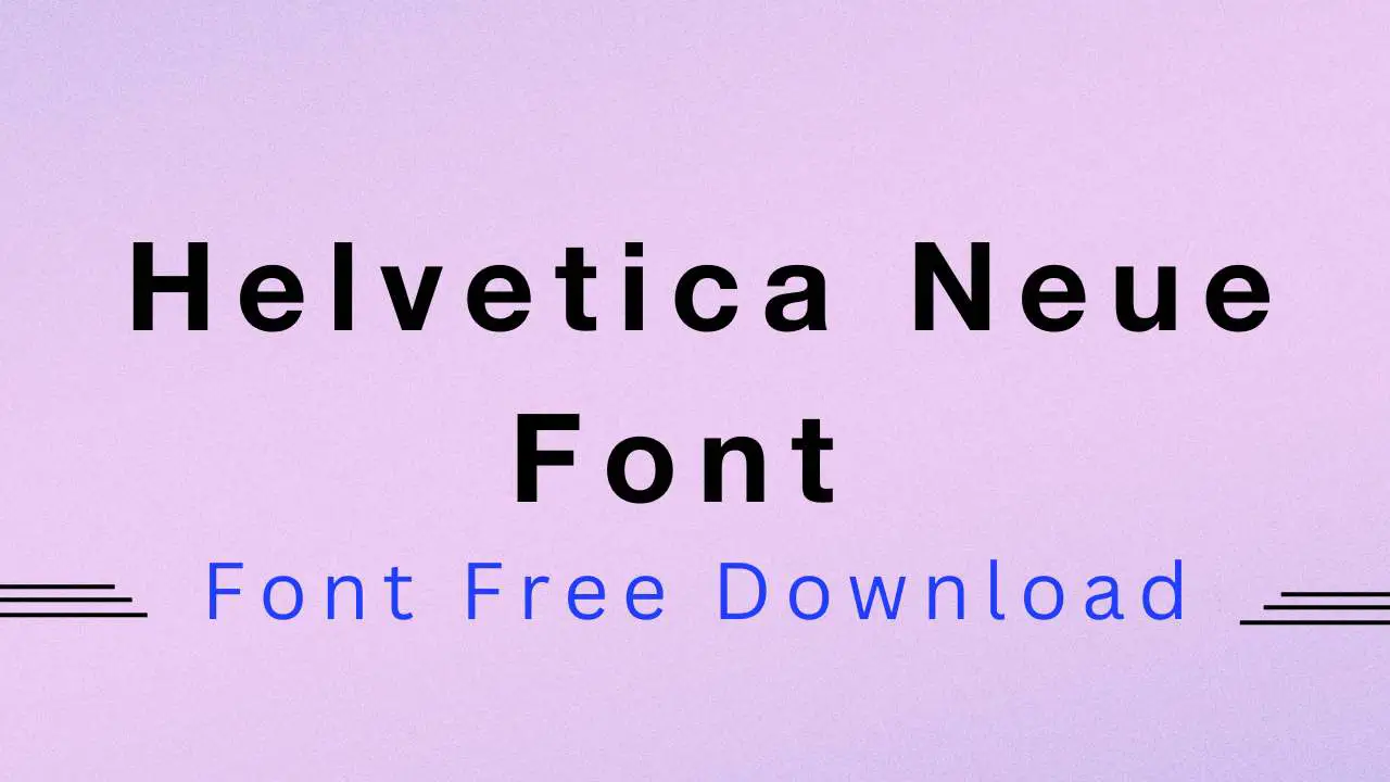 Helvetica Neue Font