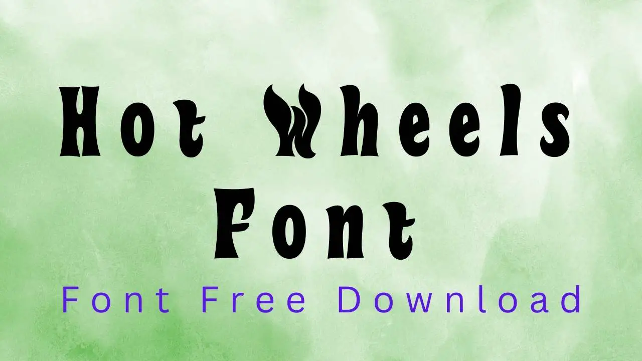 Hot Wheels Font