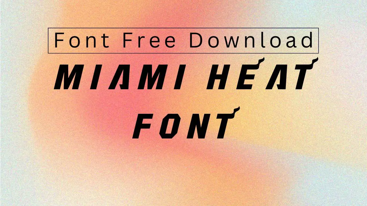 Miami Heat Font