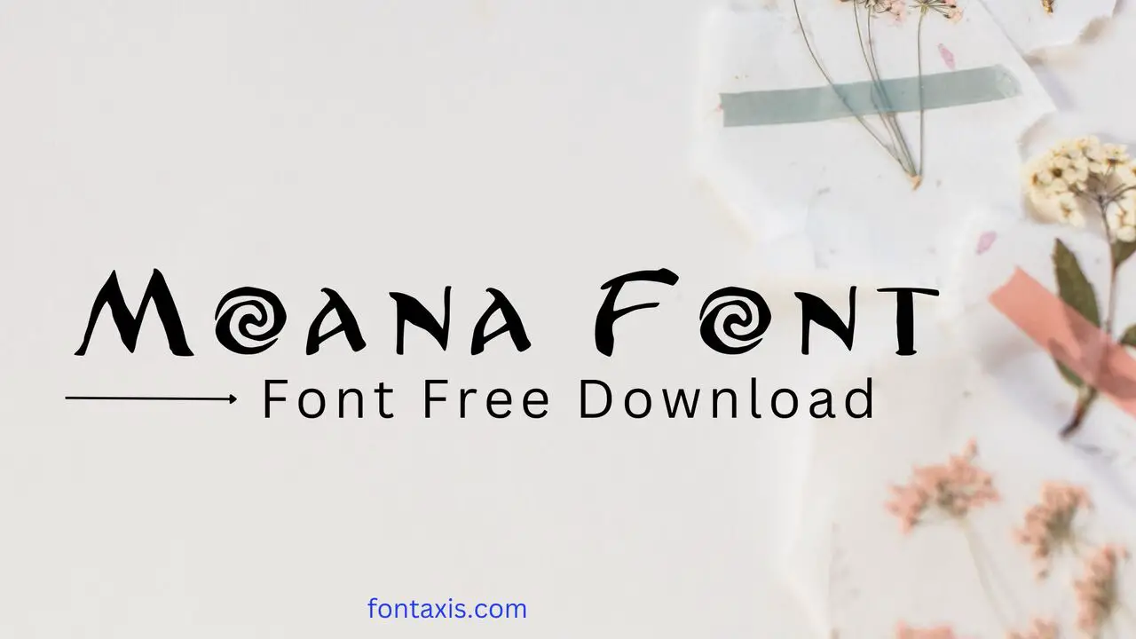 Moana Font