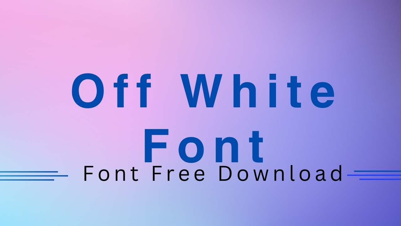 Off White Font