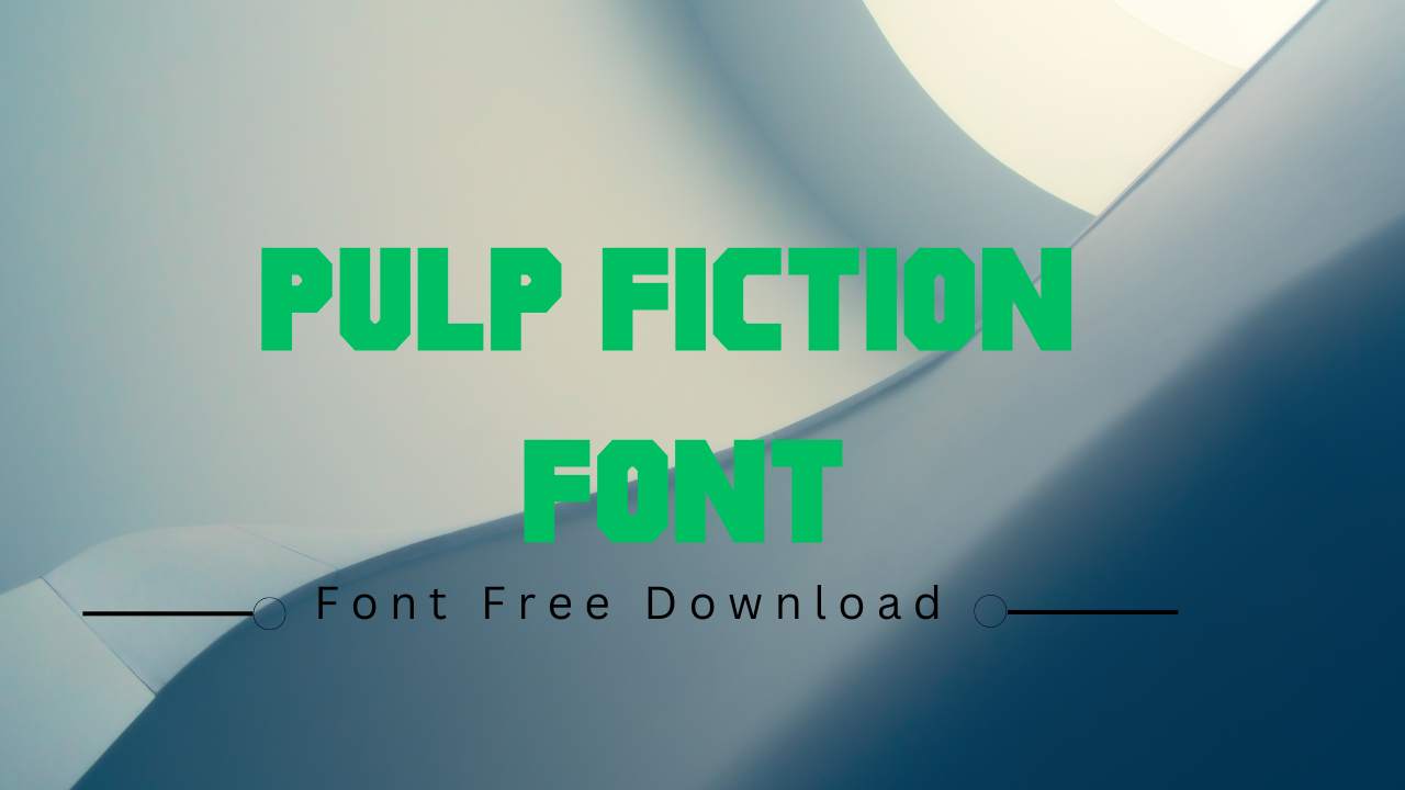 Pulp Fiction Font