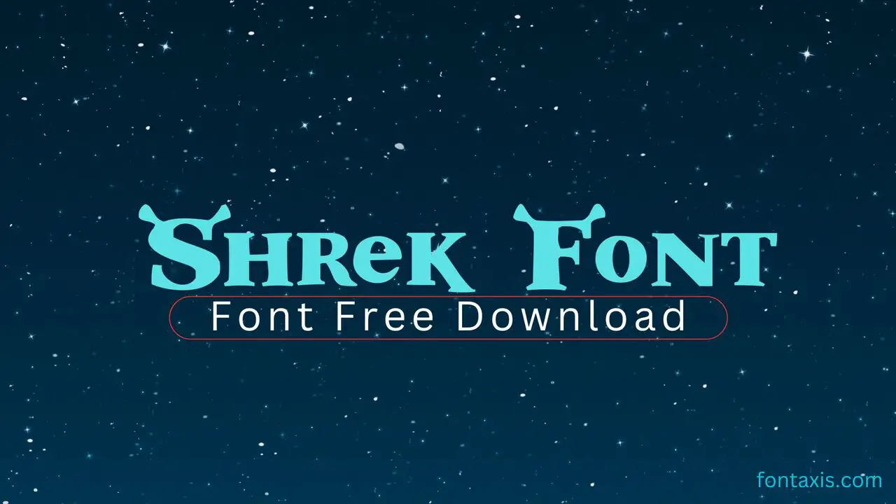 Shrek Font