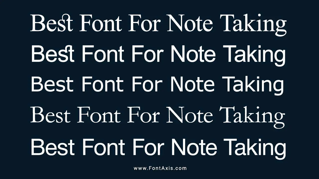 Best Font For Note Taking