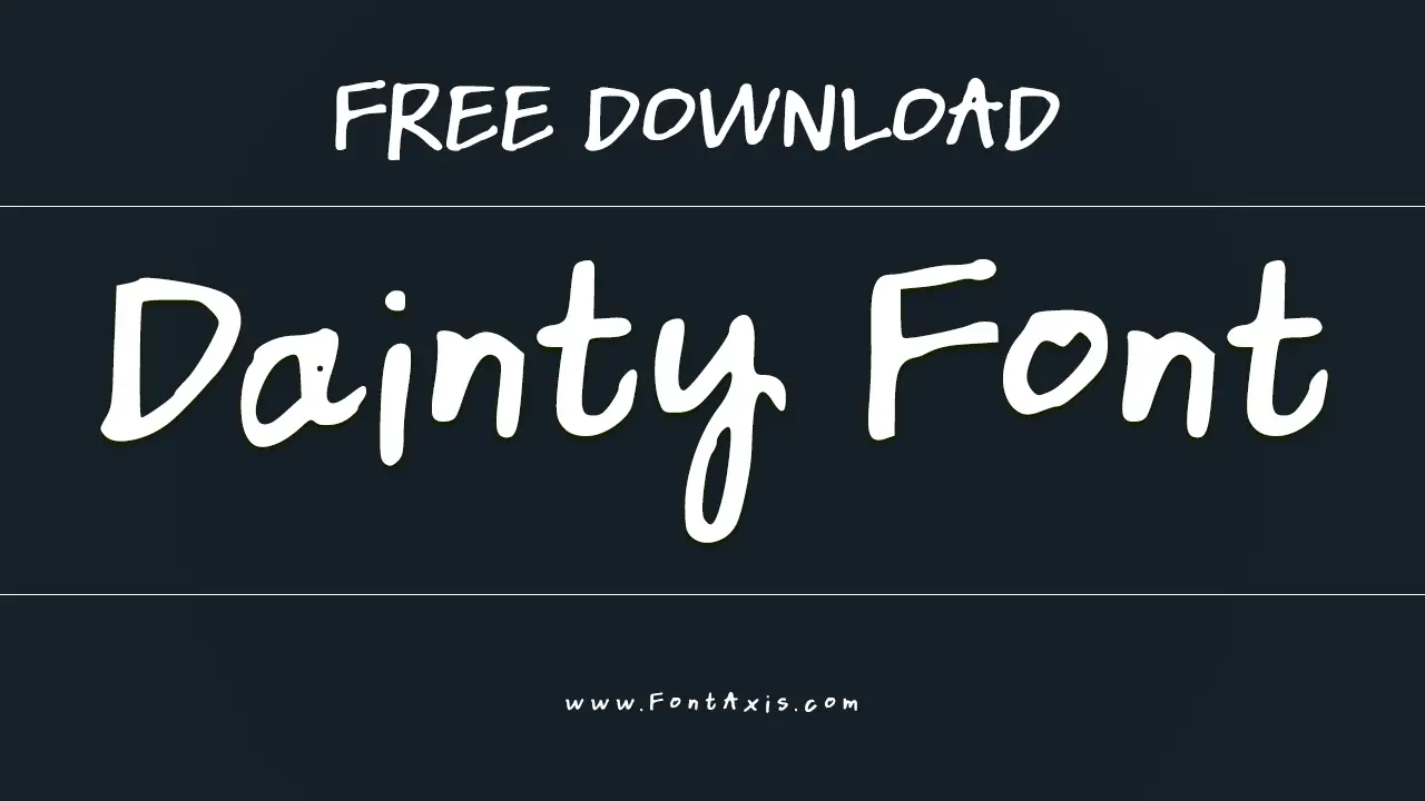 Dainty Font