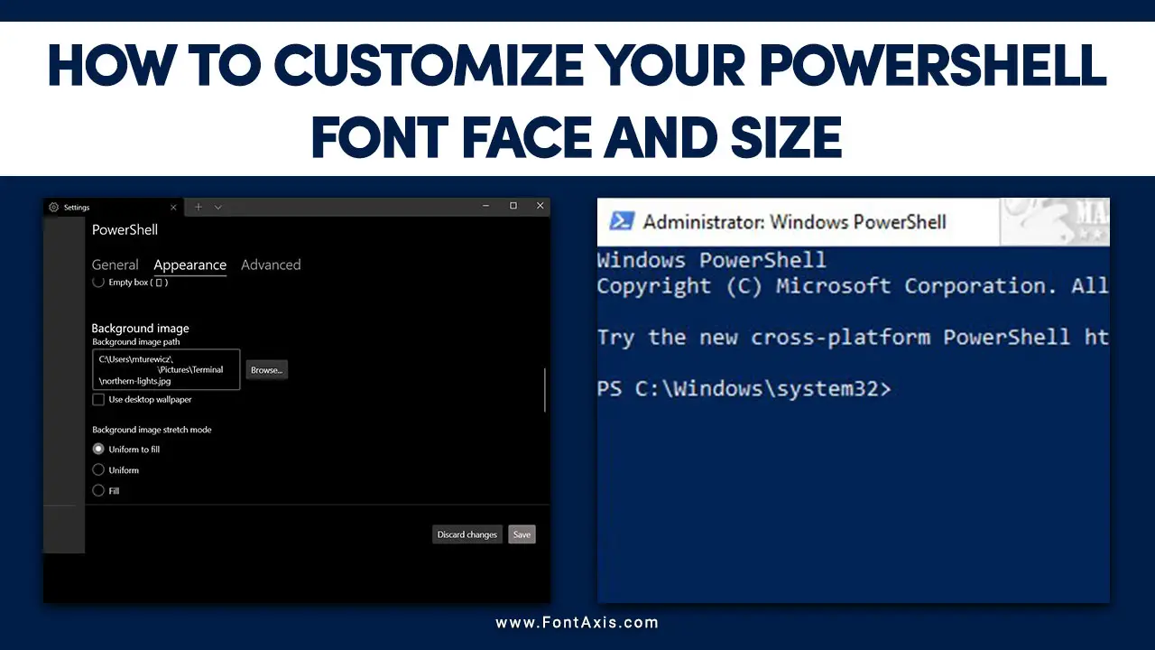 How To Customize Your Powershell Font Face And Size