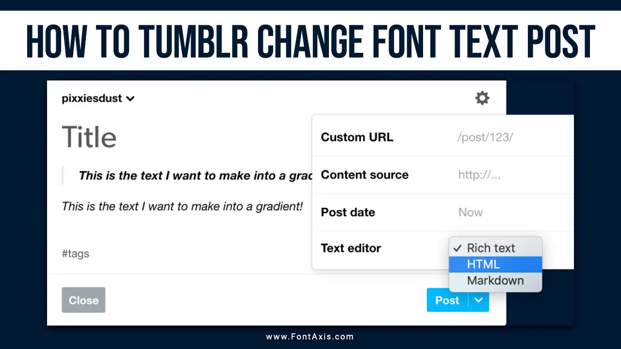 How To Tumblr Change Font Text Post