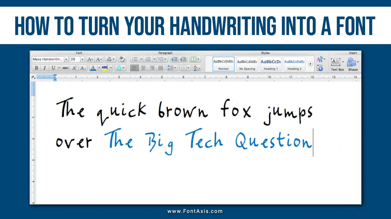 How To Turn Your Handwriting Into A Font