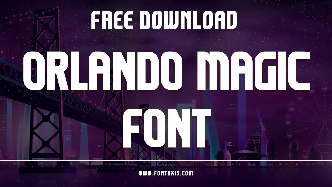 Orlando Magic Font