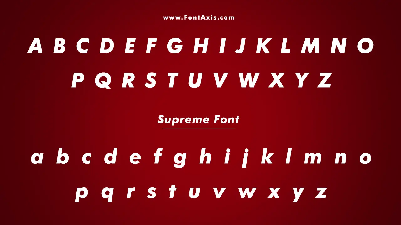 Supreme Font Information