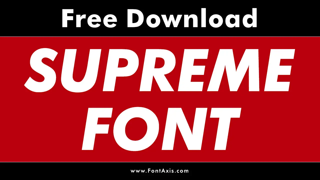 Supreme Font