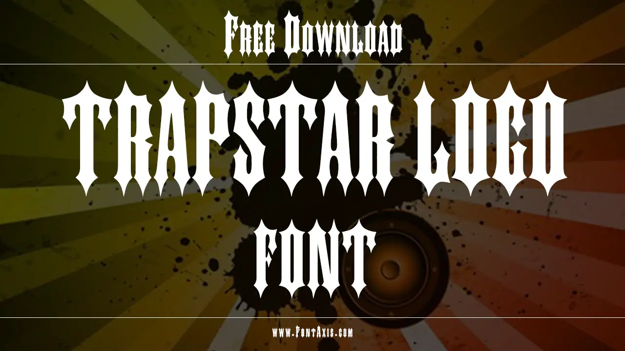 Trapstar Logo Font