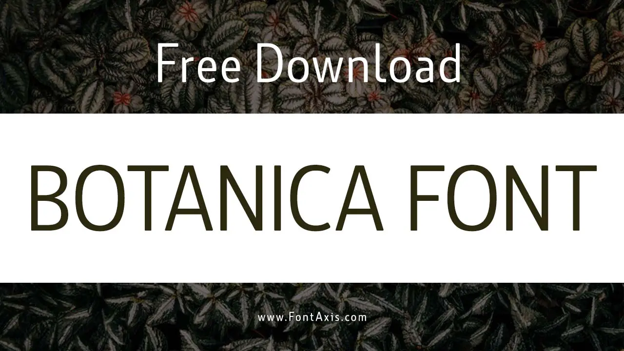 Botanica Font