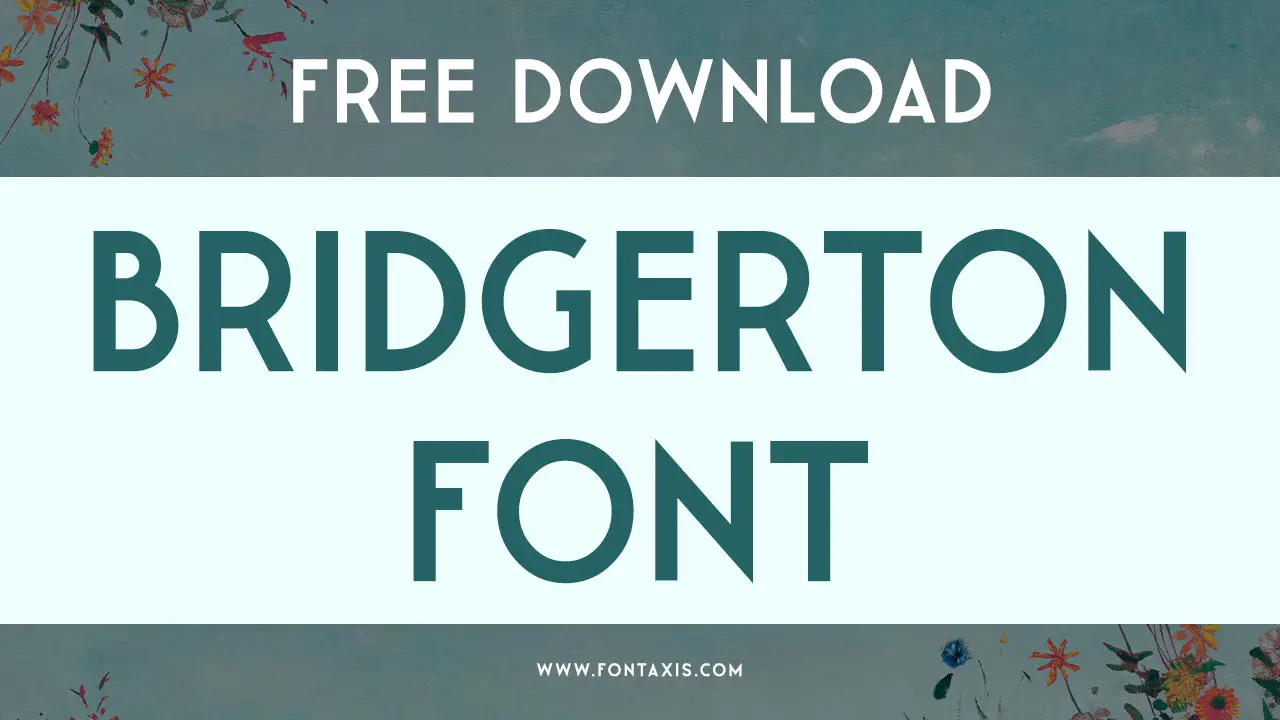 Bridgerton Font