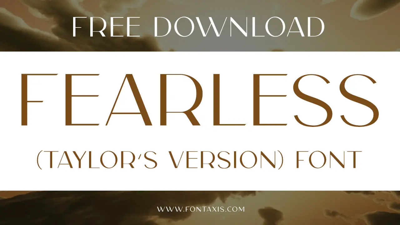 Fearless (Taylor’s Version) Font