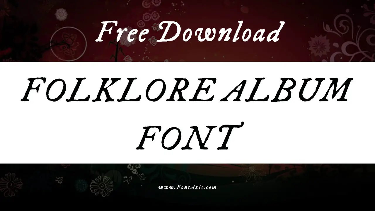 Folklore Album Font