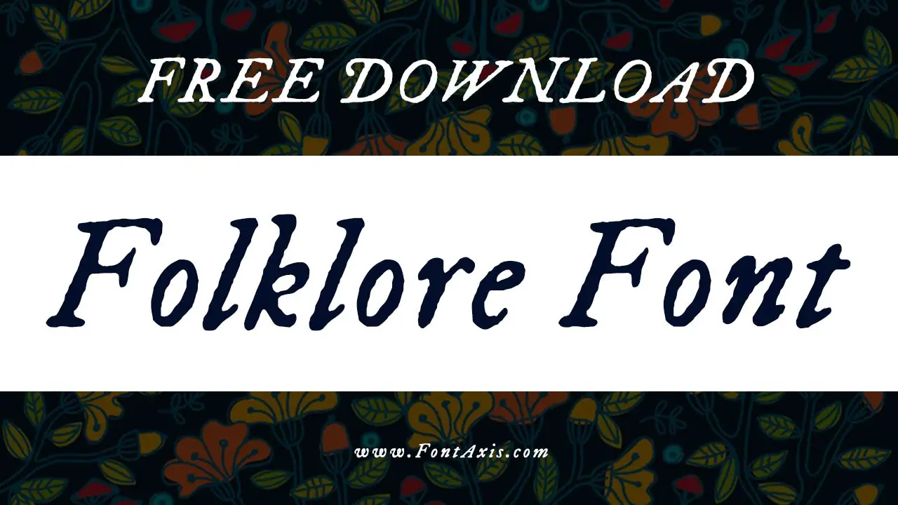 Folklore Font