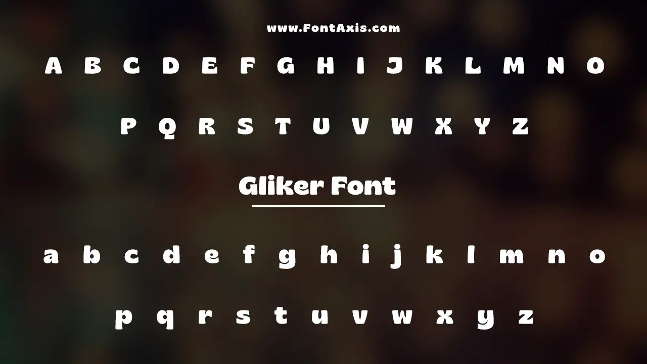 Gliker Font Information