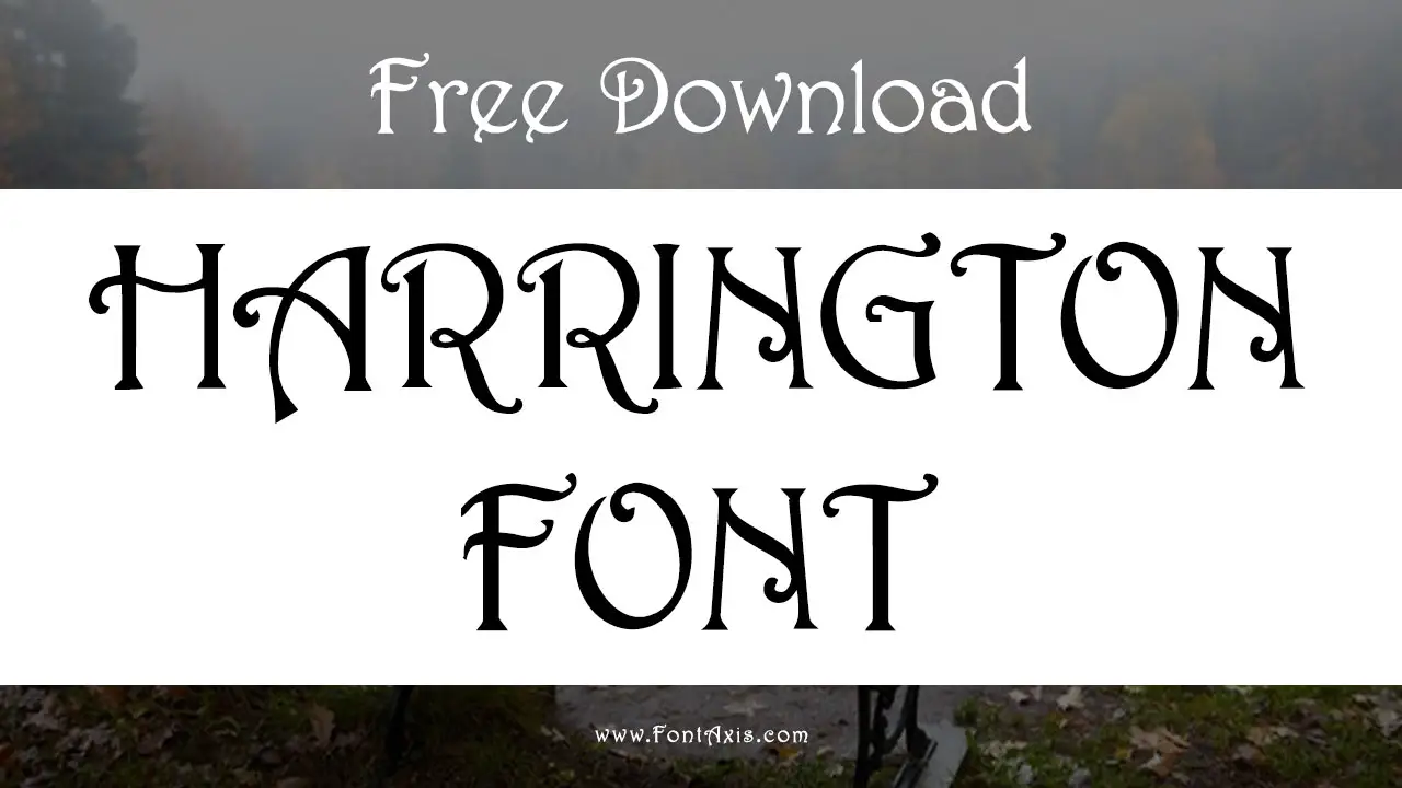 Harrington Font