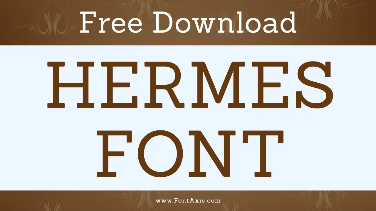 Hermes Font