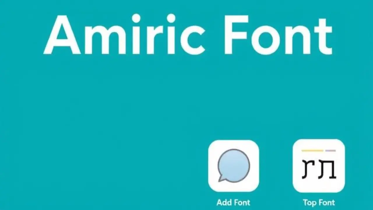 Install The Amharic Font On Your Device