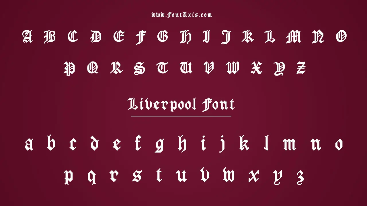 Liverpool Font Information