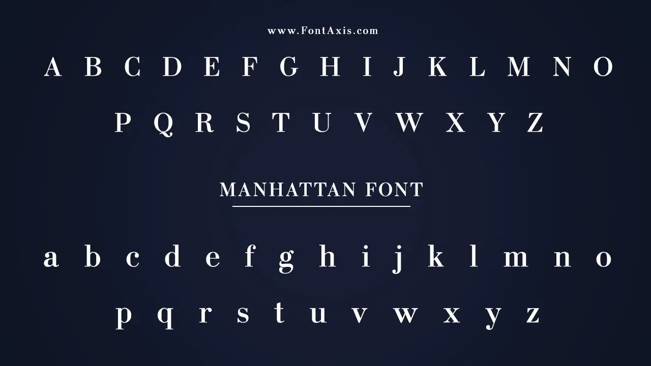 Manhattan Font Information