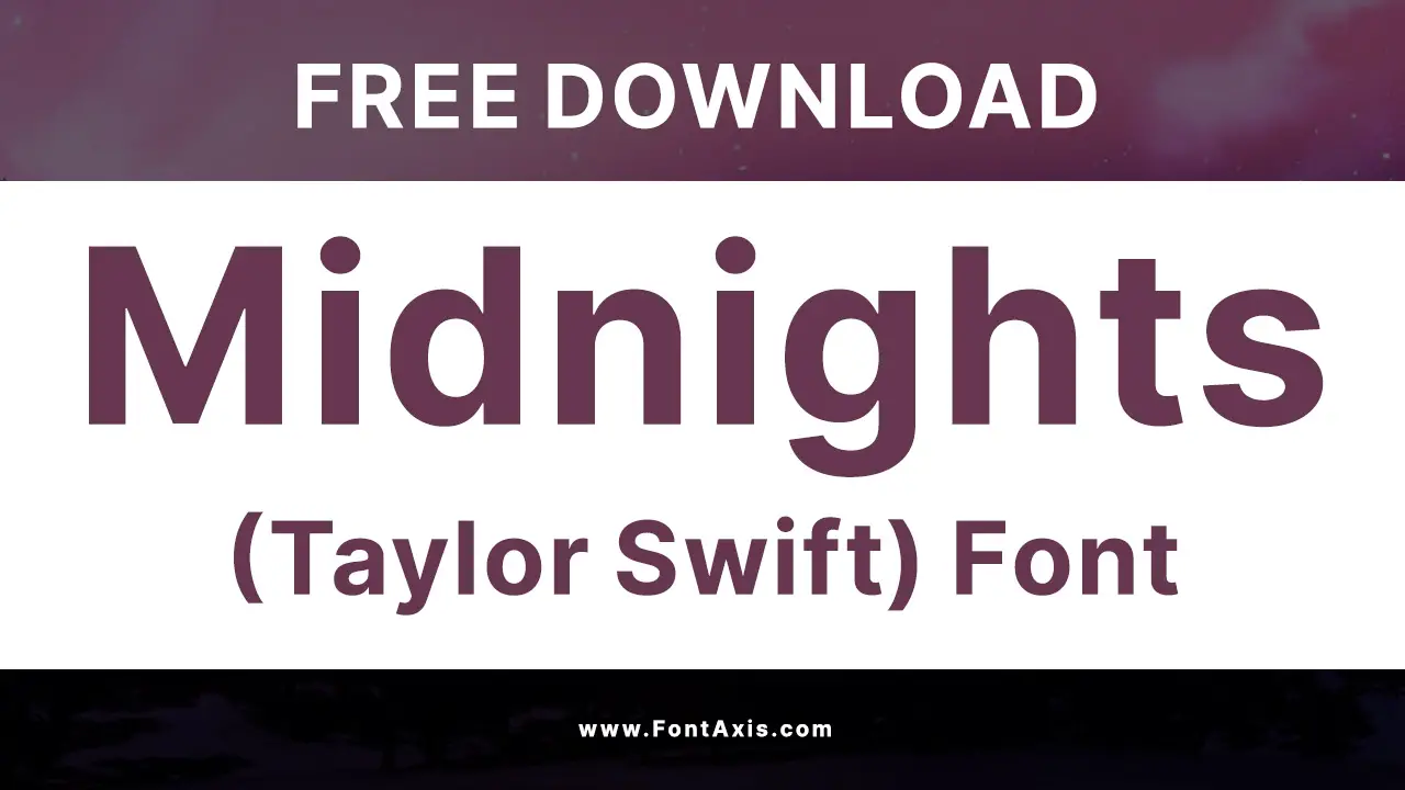 Midnights (Taylor Swift) Font