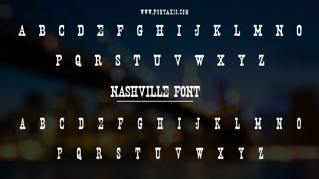 Nashville Font Information