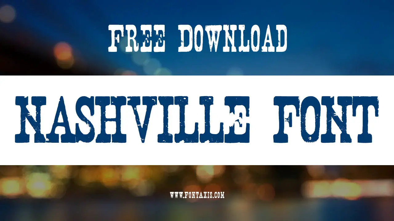 Nashville Font