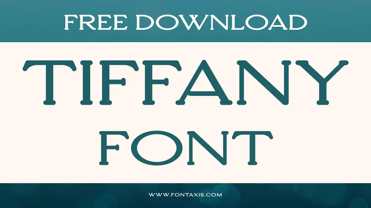 Tiffany Font