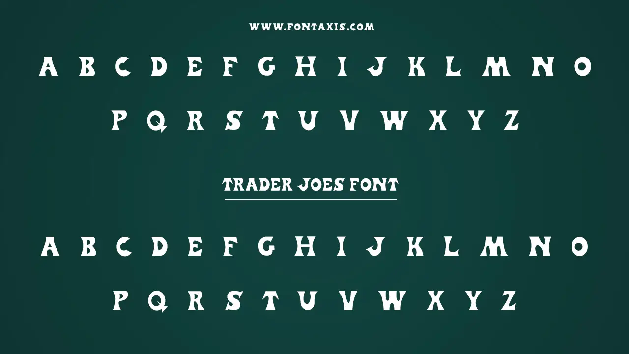 Trader Joes Font Information