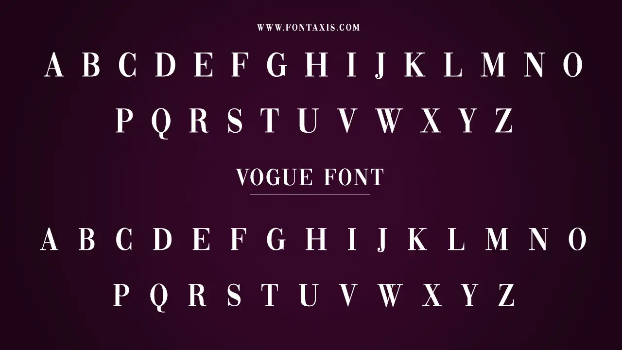 Vogue Font Information