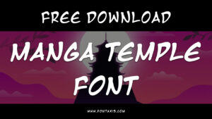 Manga Temple Font