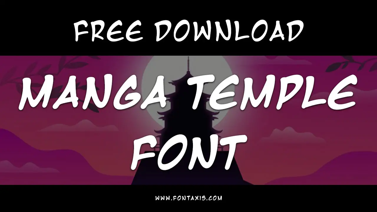 Manga Temple Font