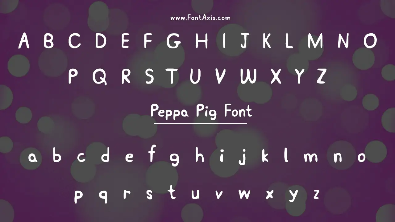 Peppa Pig Font Family Includes