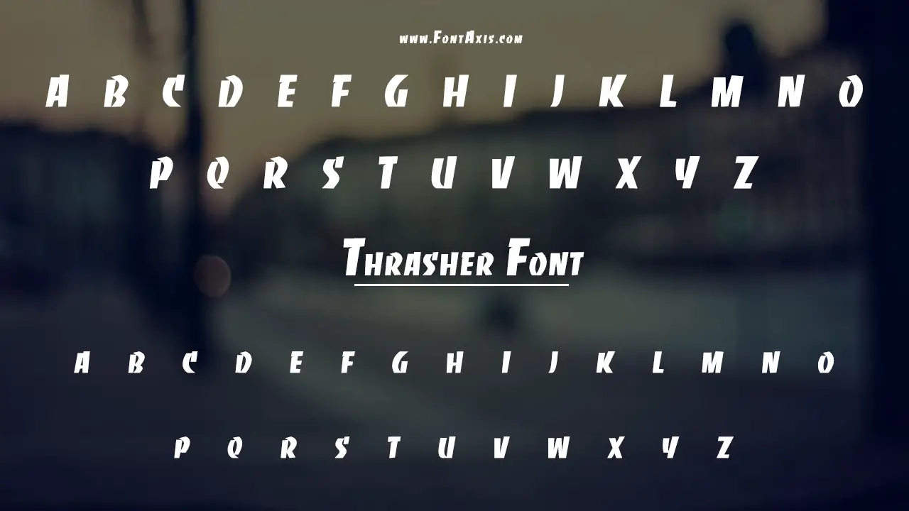 Thrasher Font Family Includes