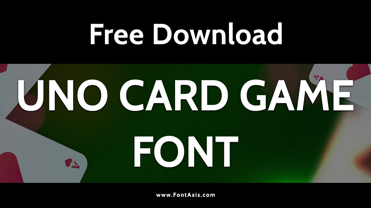 Uno Card Game Font
