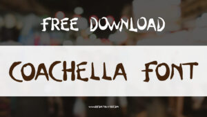 Coachella Font