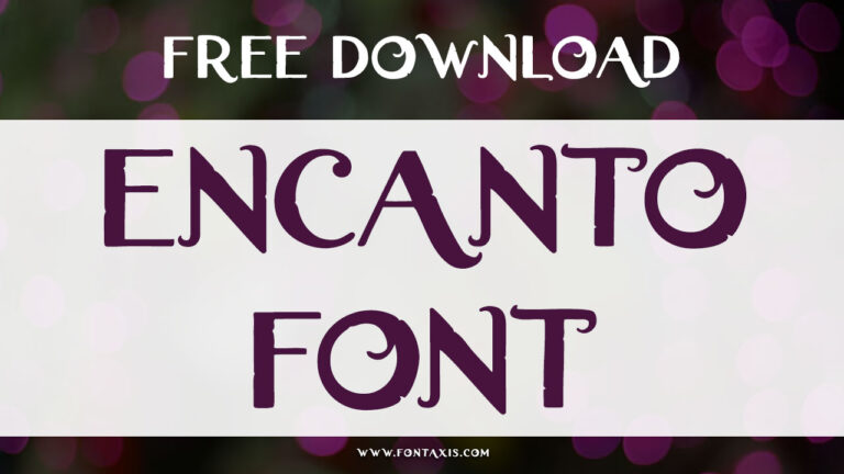 Encanto Font
