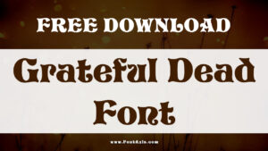 Grateful Dead Font