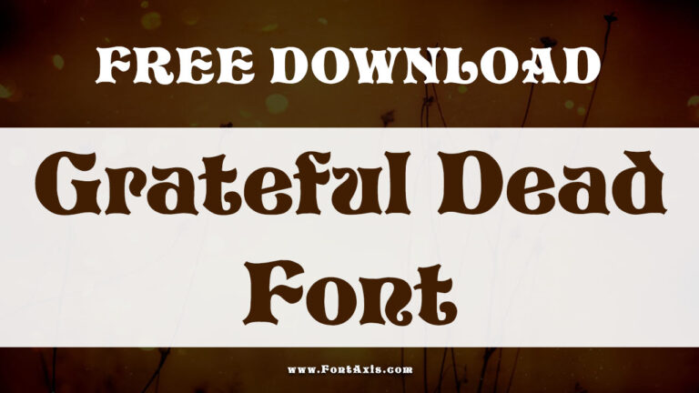 Grateful Dead Font