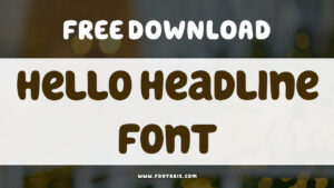 Hello Headline Font
