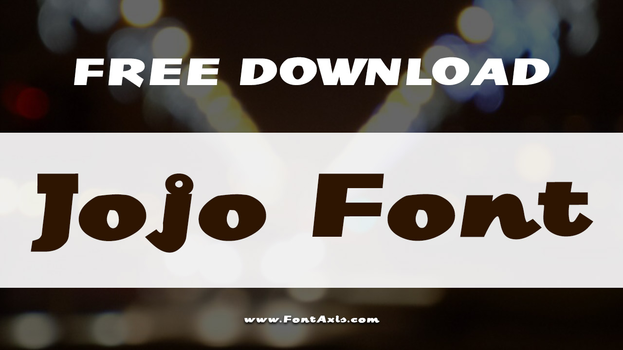 Jojo Font
