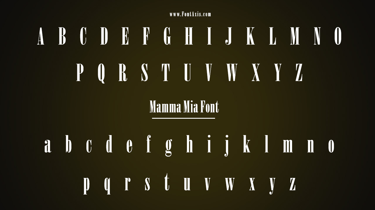 Mamma Mia Font Characteristics
